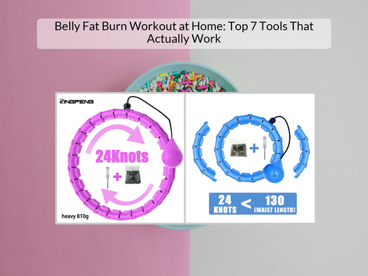 Belly Fat Burn Workout at Home: Top 7 Tools That Actually Work