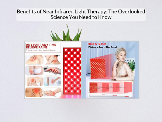 Benefits of Near Infrared Light Therapy: The Overlooked Science You Need to Know