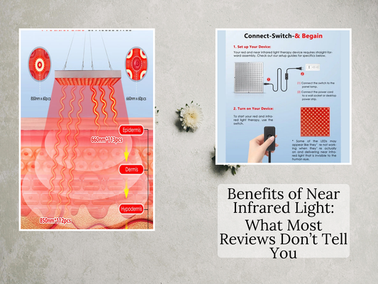 Benefits of Near Infrared Light: What Most Reviews Don’t Tell You