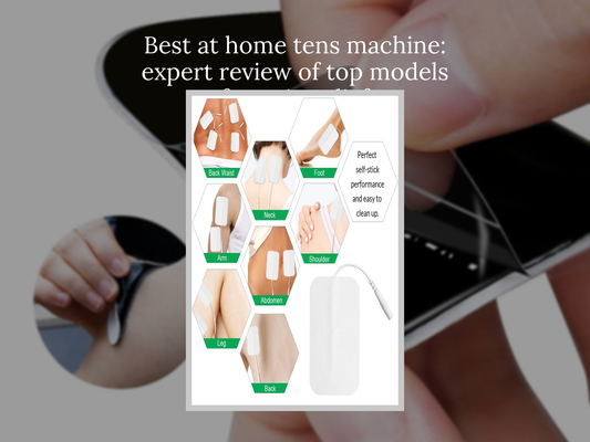 Best at home tens machine: expert review of top models for pain relief