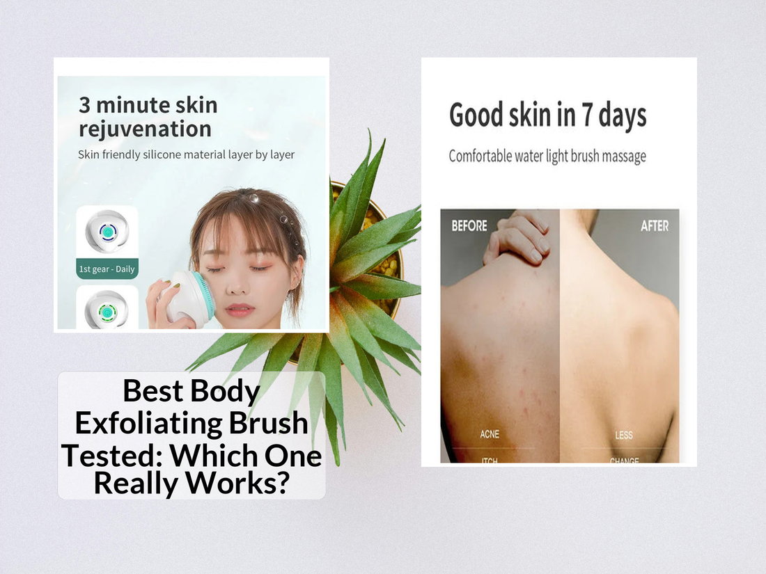 Best Body Exfoliating Brush Tested: Which One Really Works?