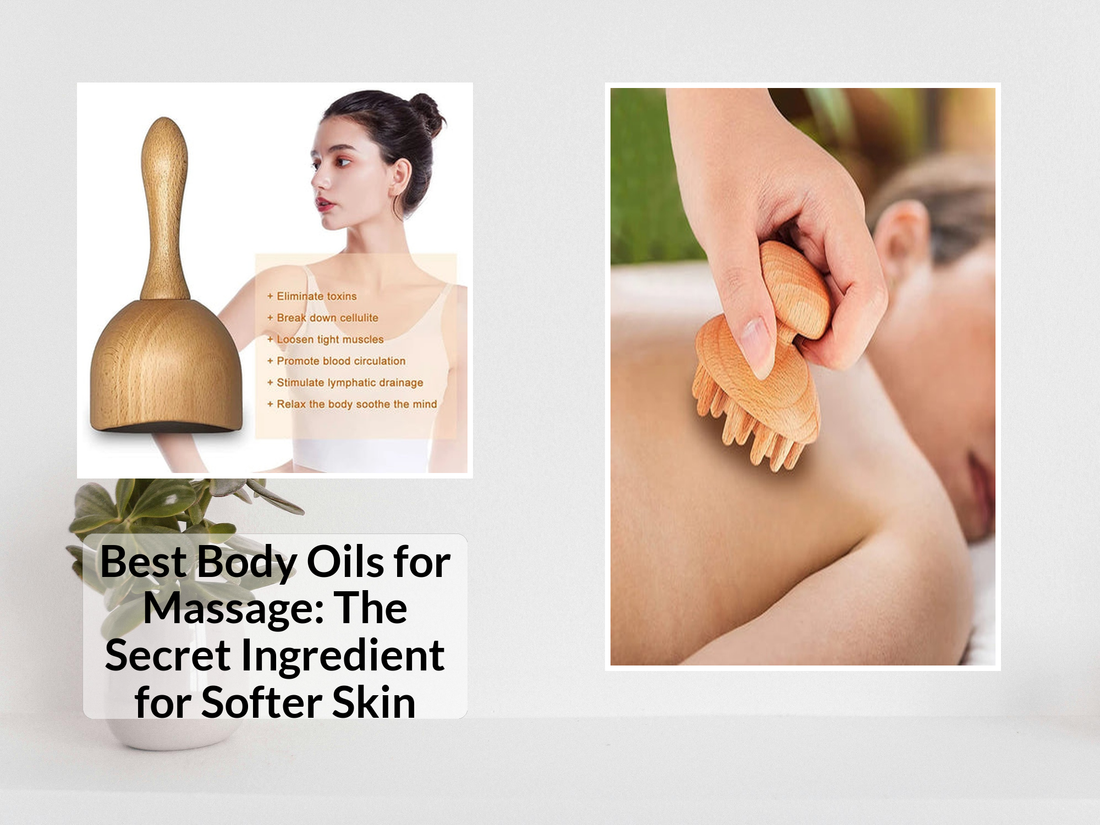 Best Body Oils for Massage: The Secret Ingredient for Softer Skin