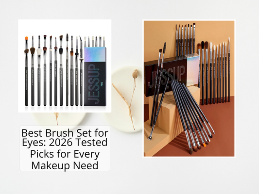 Best Brush Set for Eyes: 2026 Tested Picks for Every Makeup Need