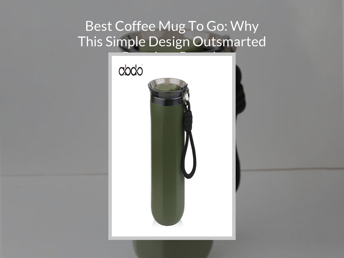 Best Coffee Mug To Go: Why This Simple Design Outsmarted Premium Brands