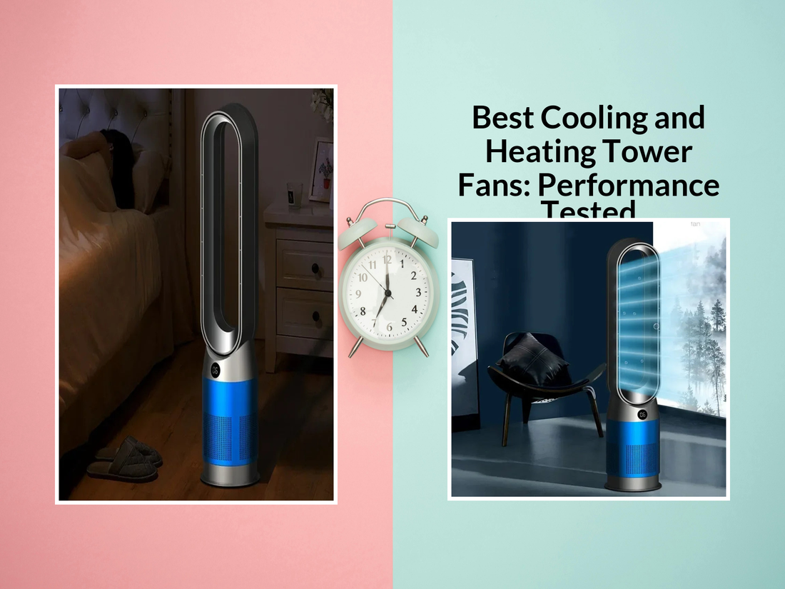 Best Cooling and Heating Tower Fans: Performance Tested