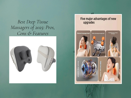 Best Deep Tissue Massagers of 2025: Pros, Cons & Features