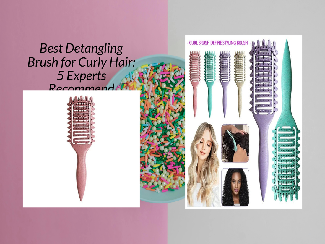 Best Detangling Brush for Curly Hair: 5 Experts Recommend