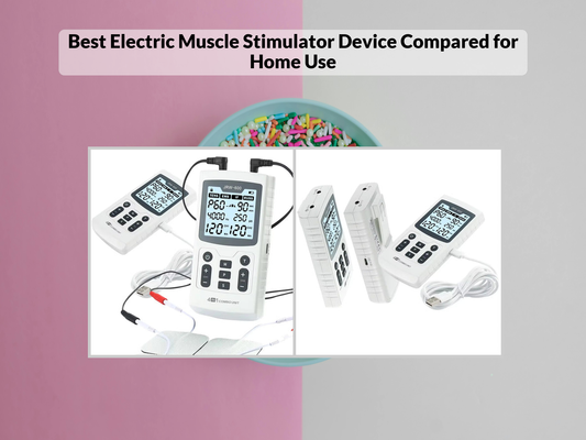 Best Electric Muscle Stimulator Device Compared for Home Use