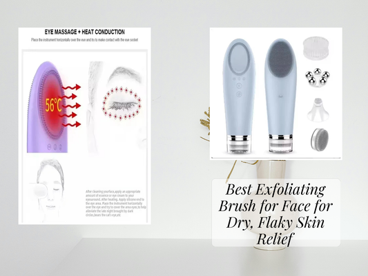 Best Exfoliating Brush for Face for Dry, Flaky Skin Relief