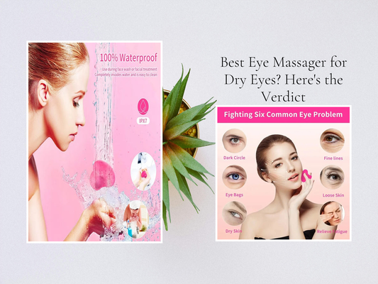 Best Eye Massager for Dry Eyes? Here's the Verdict