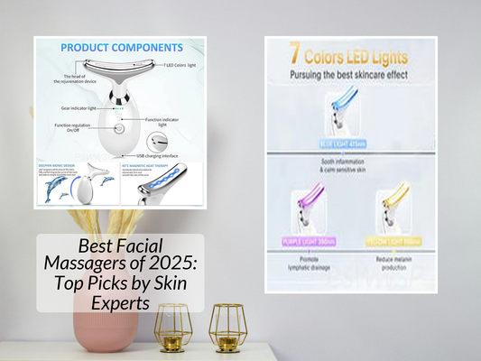 Best Facial Massagers of 2025: Top Picks by Skin Experts