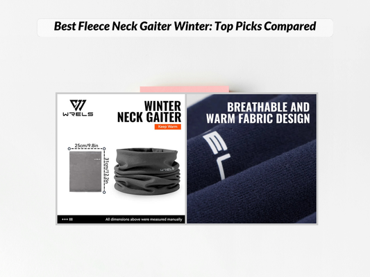 Best Fleece Neck Gaiter Winter: Top Picks Compared