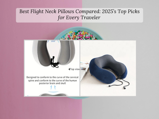 Best Flight Neck Pillows Compared: 2025’s Top Picks for Every Traveler