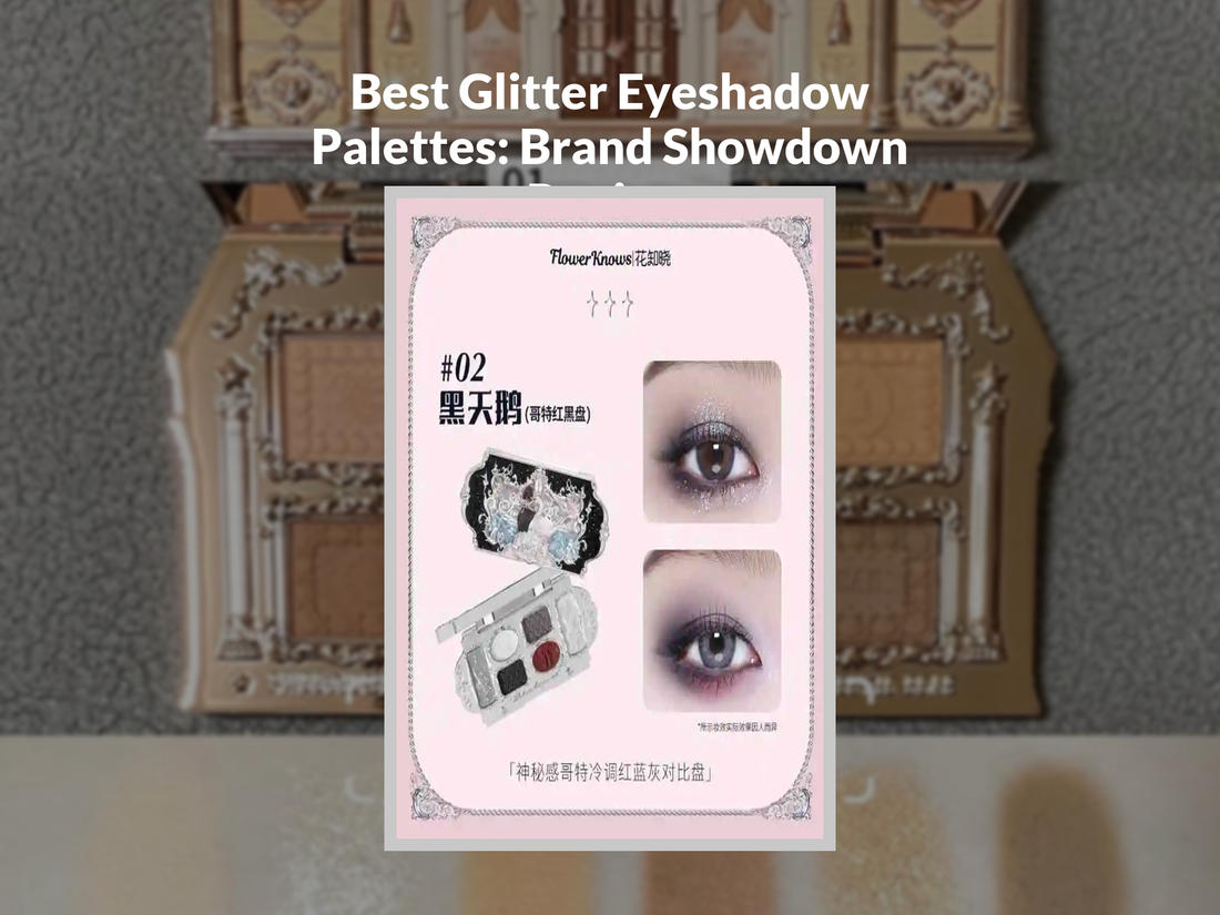 Best Glitter Eyeshadow Palettes: Brand Showdown Review