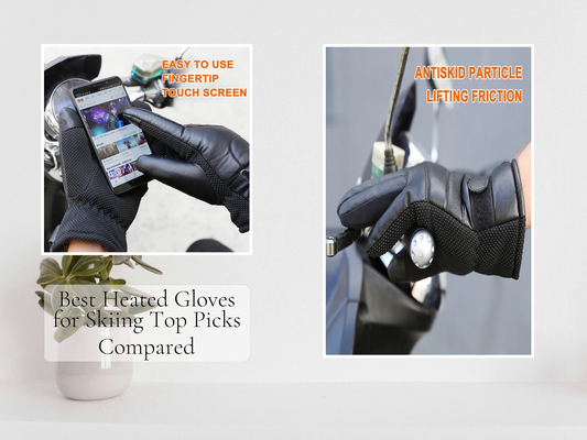 Best Heated Gloves for Skiing Top Picks Compared