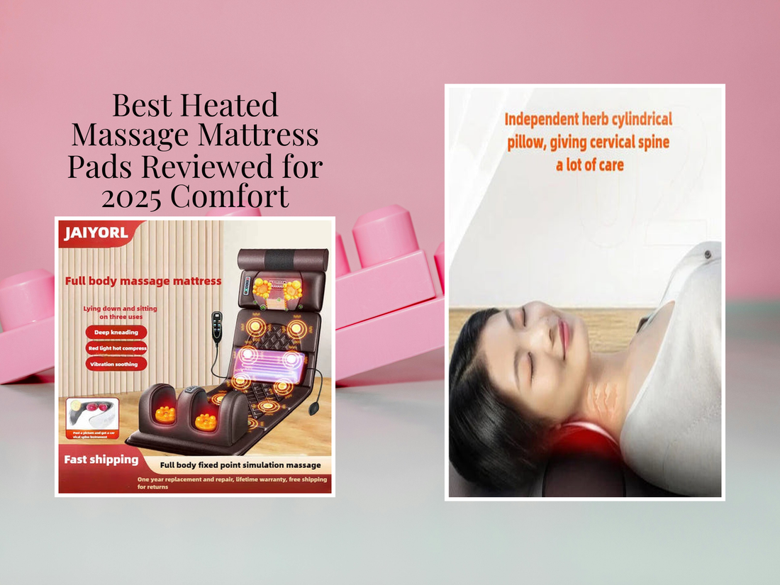 Best Heated Massage Mattress Pads Reviewed for 2025 Comfort Lovers