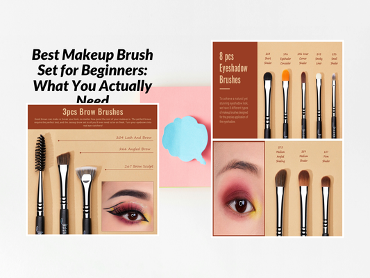 Best Makeup Brush Set for Beginners: What You Actually Need