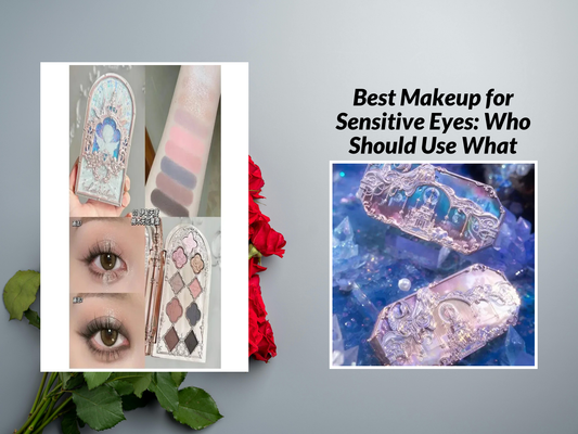 Best Makeup for Sensitive Eyes: Who Should Use What