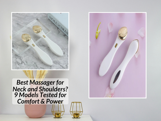 Best Massager for Neck and Shoulders? 9 Models Tested for Comfort & Power