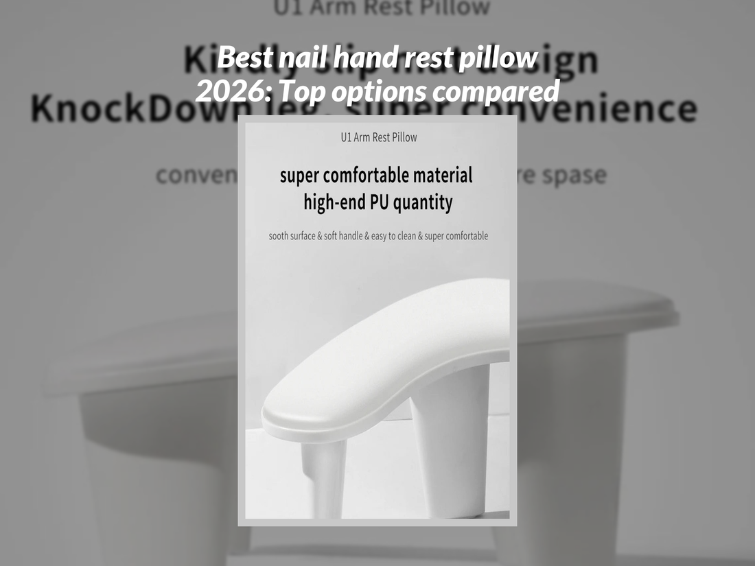 Best nail hand rest pillow 2026: Top options compared
