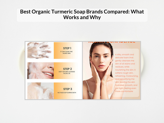 Best Organic Turmeric Soap Brands Compared: What Works and Why