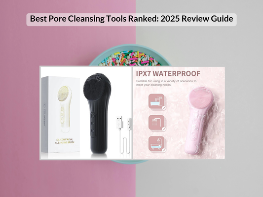 Best Pore Cleansing Tools Ranked: 2025 Review Guide