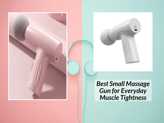 Best Small Massage Gun for Everyday Muscle Tightness