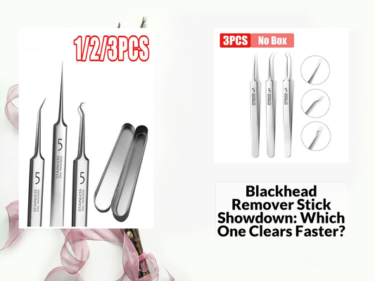 Blackhead Remover Stick Showdown: Which One Clears Faster?