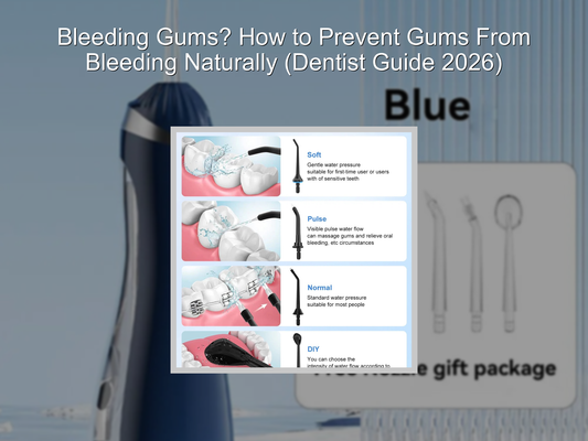 Bleeding Gums? How to Prevent Gums From Bleeding Naturally (Dentist Guide 2026)