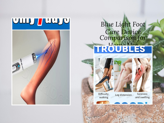 Blue Light Foot Care Device Comparison for Home Use