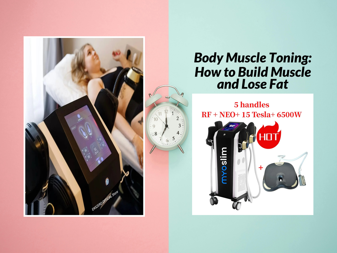 Body Muscle Toning: How to Build Muscle and Lose Fat