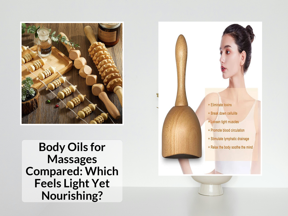 Body Oils for Massages Compared: Which Feels Light Yet Nourishing?