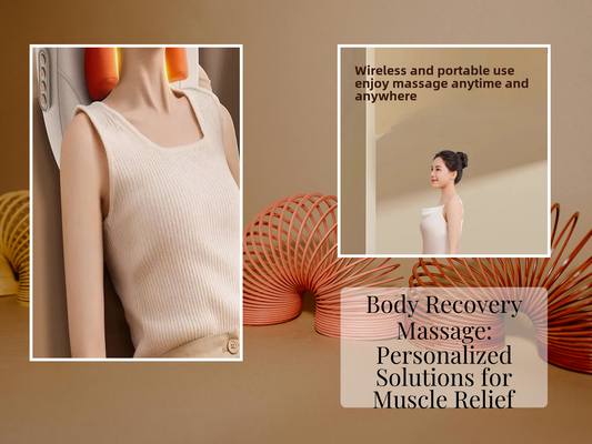 Body Recovery Massage: Personalized Solutions for Muscle Relief