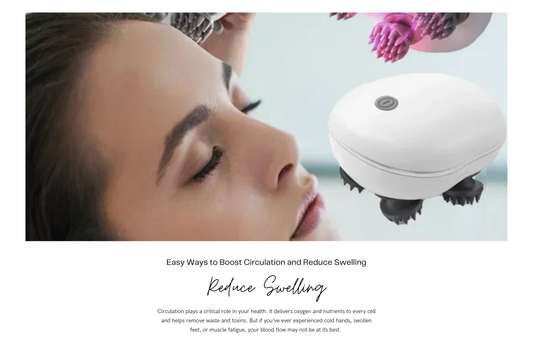 Easy Ways to Boost Circulation and Reduce Swelling