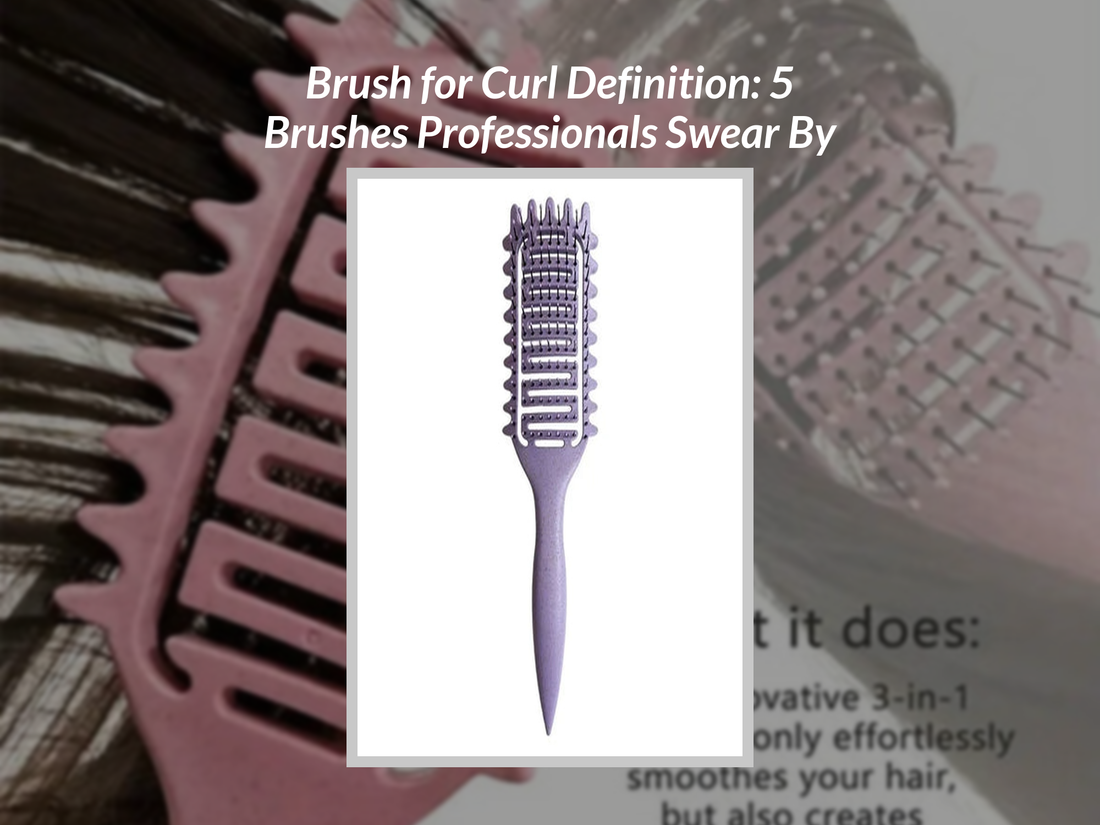 Brush for Curl Definition: 5 Brushes Professionals Swear By