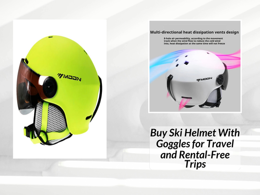 Buy Ski Helmet With Goggles for Travel and Rental-Free Trips