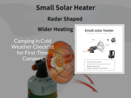 Camping in Cold Weather Checklist for First-Time Campers