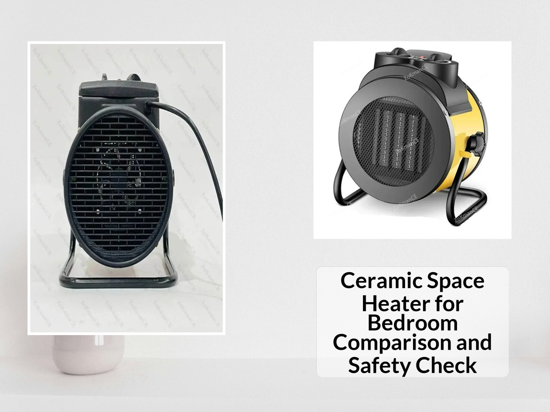 Ceramic Space Heater for Bedroom Comparison and Safety Check