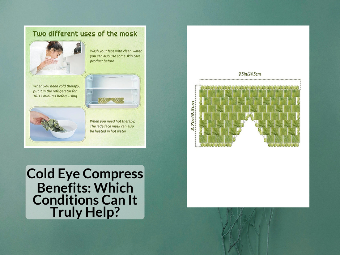 Cold Eye Compress Benefits: Which Conditions Can It Truly Help?