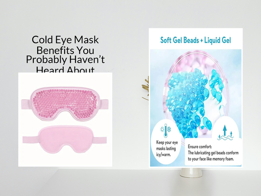 Cold Eye Mask Benefits You Probably Haven’t Heard About