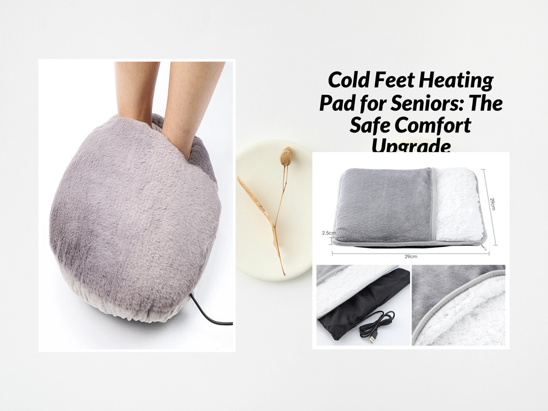 Cold Feet Heating Pad for Seniors: The Safe Comfort Upgrade