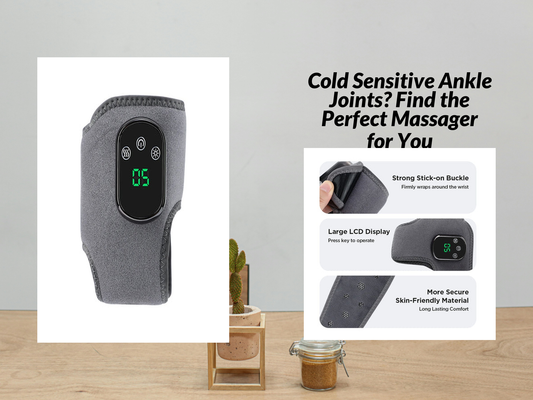 Cold Sensitive Ankle Joints? Find the Perfect Massager for You