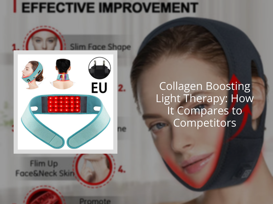 Collagen Boosting Light Therapy: How It Compares to Competitors