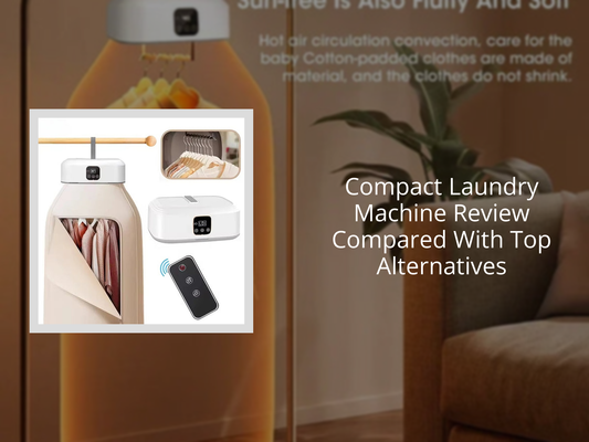 Compact Laundry Machine Review Compared With Top Alternatives