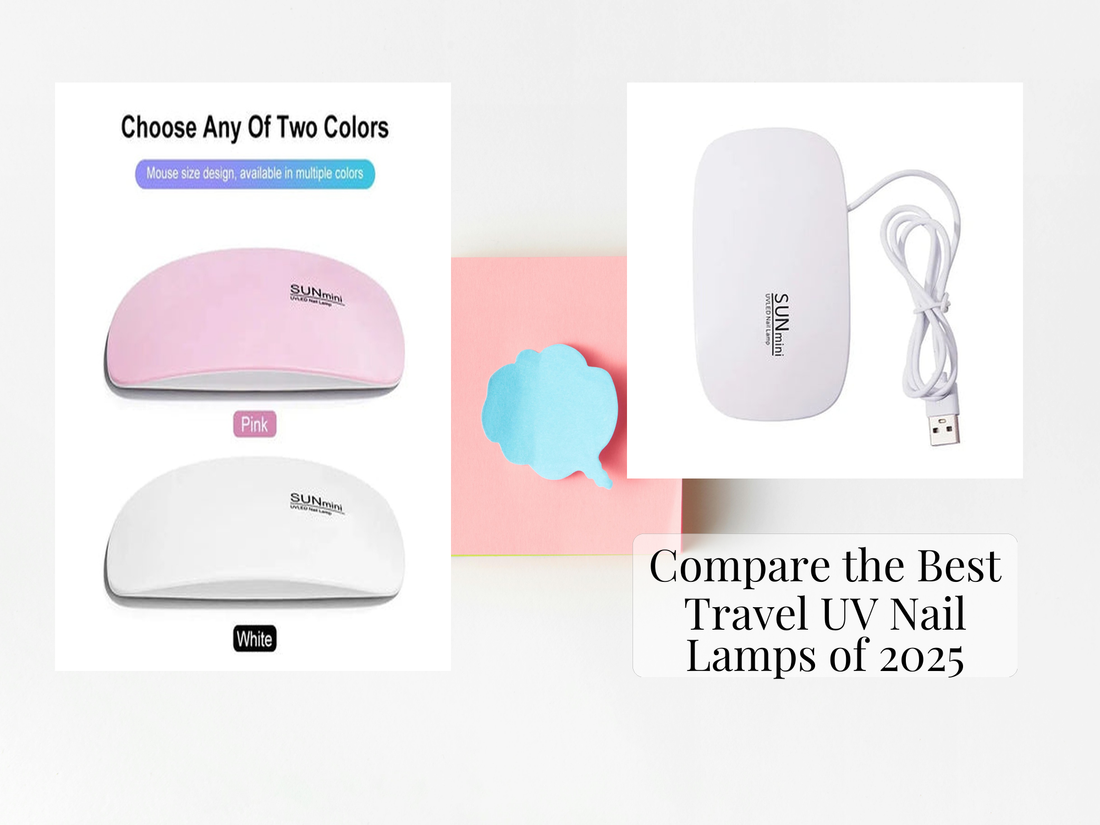 Compare the Best Travel UV Nail Lamps of 2025