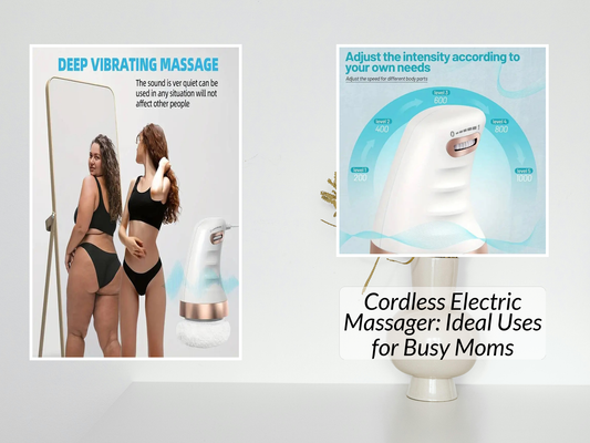 Cordless Electric Massager: Ideal Uses for Busy Moms
