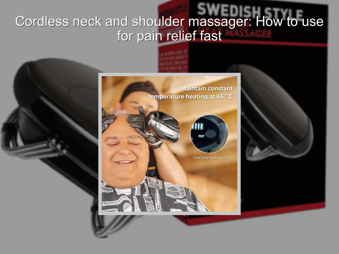 Cordless neck and shoulder massager: How to use for pain relief fast