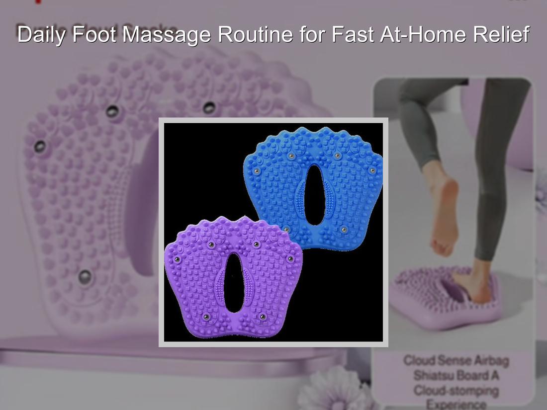 Daily Foot Massage Routine for Fast At-Home Relief