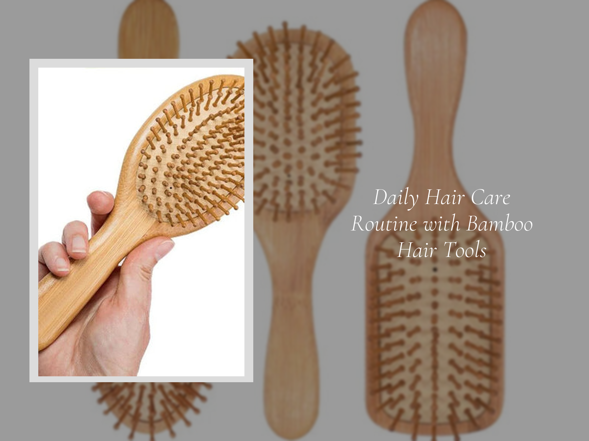 Daily Hair Care Routine with Bamboo Hair Tools – KentDO™ Healthy & Beauty