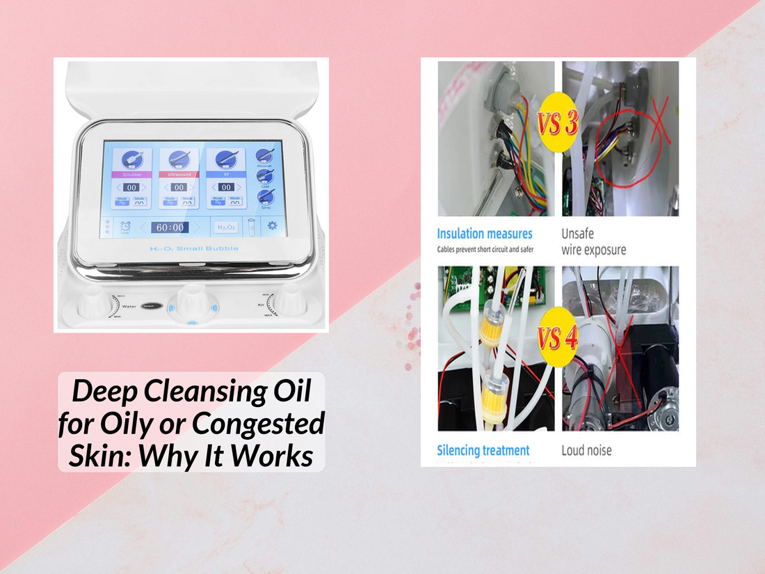 Deep Cleansing Oil for Oily or Congested Skin: Why It Works